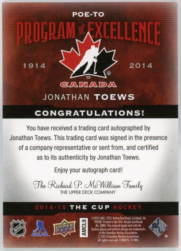 Jonathan Toews 2014-15 UD The Program Of Excllence Auto /10 #POE-TO