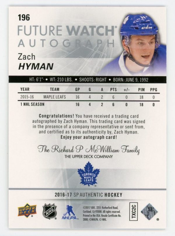 Zach Hyman 2016-17 SP Authentic Future Watch Auto 256/999 #196