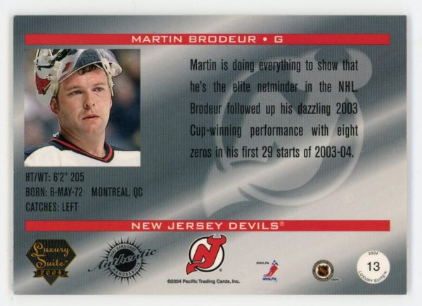 Martin Brodeur 2003-04 Pacific Luxury Suite Stick/Jersey 277/300