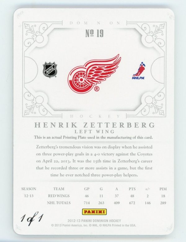 Henrik Zetterberg 2012-13 Panini Dominion Printing Plate 1/1 #19