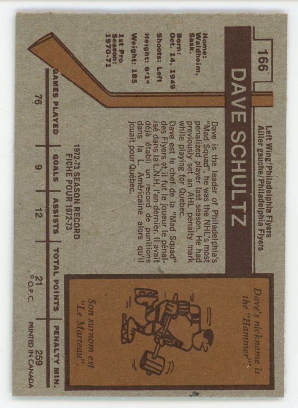 Dave Schultz 1973-74 O-Pee-Chee Rookie Card #166