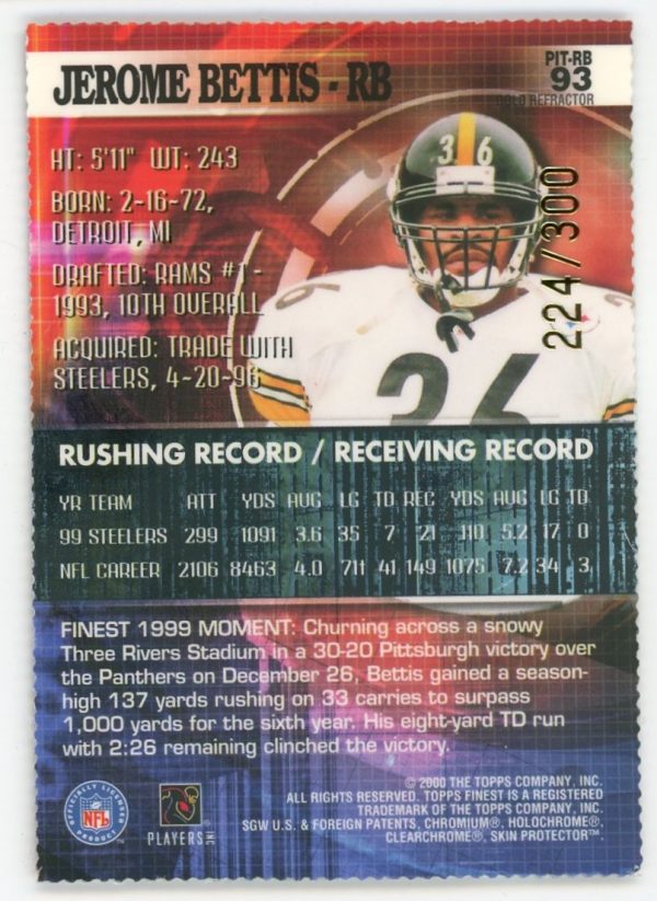 Jerome Bettis 2000 Topps Finest Gold Refractor 224/300 #93 RARE!