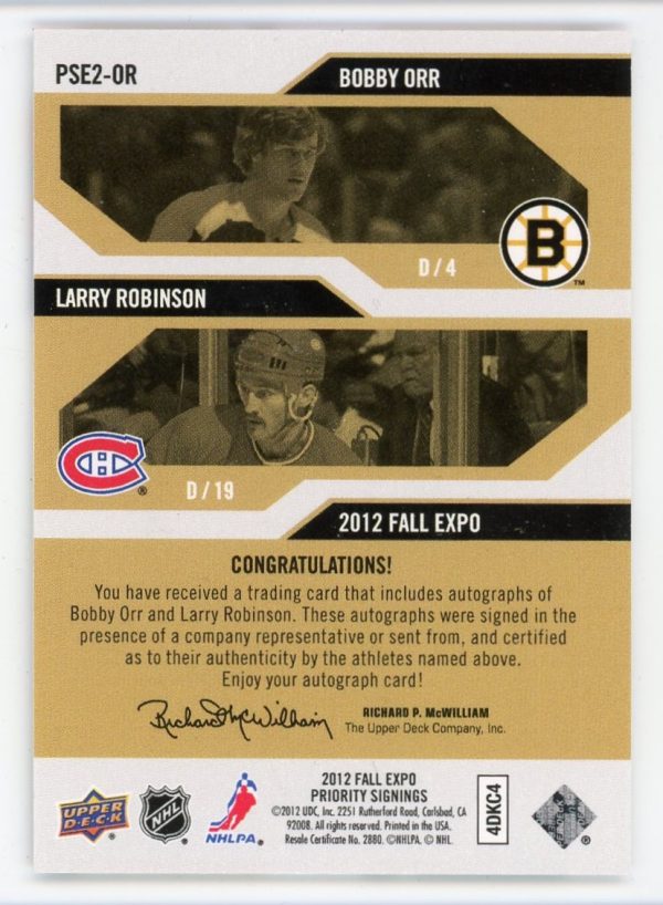 Bobby Orr/Larry Robinson 2012 Upper Deck Fall Expo Priority Signings 1/3 Dual Auto #PSE2-OR