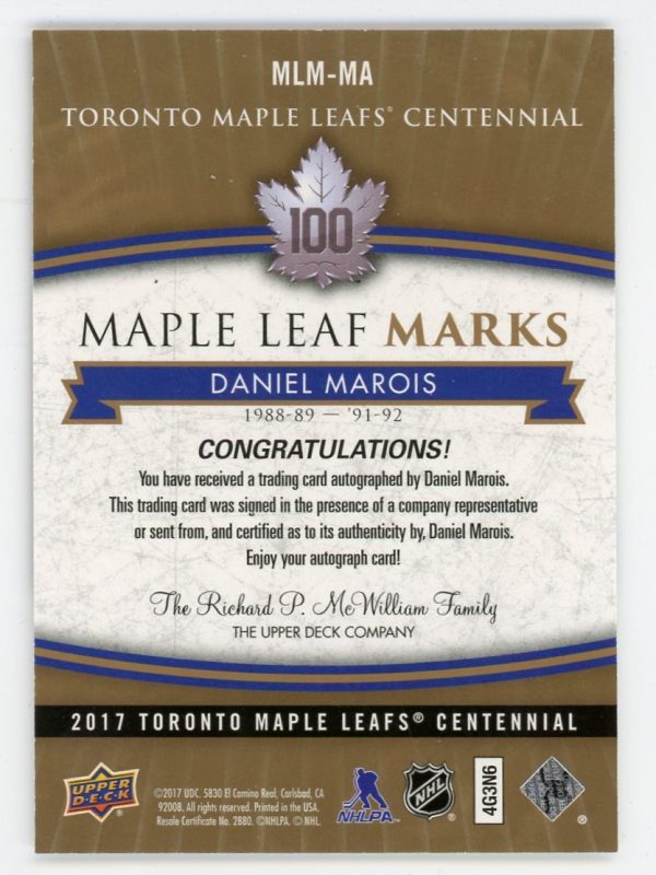 Daniel Marois 2017 Maple Leaf Centennial Maple Leaf Marks Auto #MLM-MA