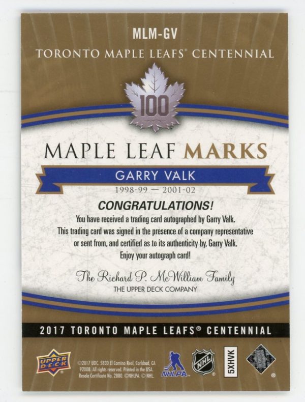 Garry Valk 2017 Maple Leaf Centennial Maple Leaf Marks Auto #MLM-GV