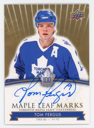 Tom Fergus 2017 Maple Leaf Centennial Maple Leaf Marks Auto #MLM-TF