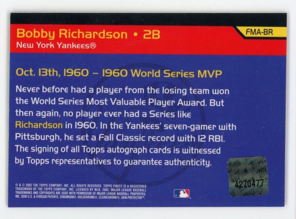 Bobby Richardson 2002 Topps Finest Moments Autographs #FMA-BR