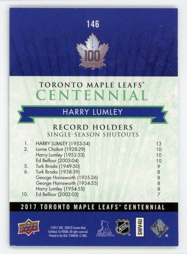 Harry Lumley 2017 Toronto Maple Leaf Centennial Emerald Green /25 #146