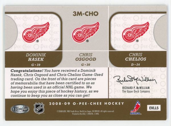 Hasek/Osgood/Chelios 2008-09 OPC Materials Triple Jersey #3M-CHO