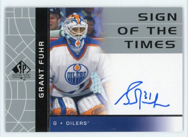 Grant Fuhr 2022-23 SP Authentic Retro Sign Of The Times Auto #RSOTT-GF