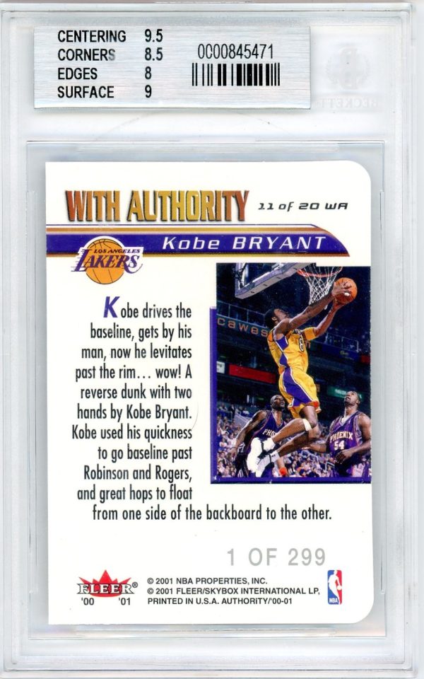 Kobe Bryant 2000-01 Fleer With Authority 1 of 299 #WA11 BGS 8.5