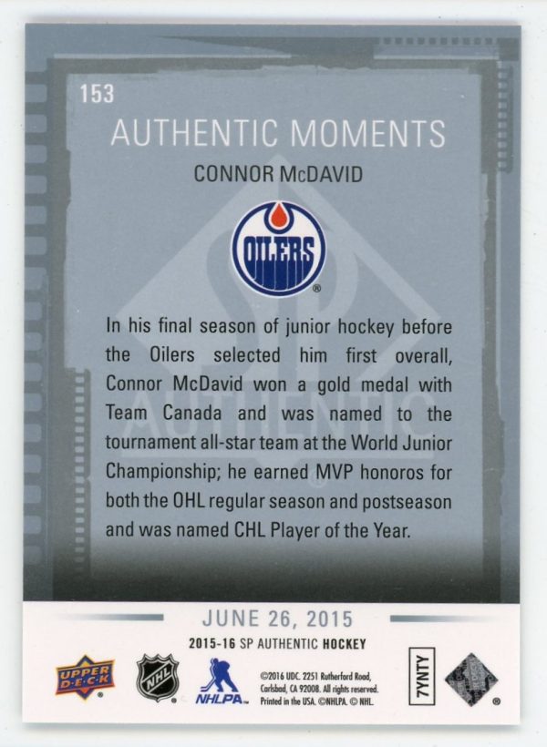 Connor McDavid 2015-16 SP Authentic Authentic Moments RC #153