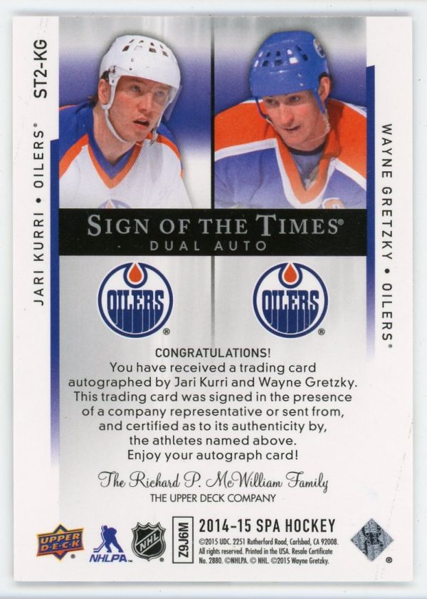 Gretzky/Kurri 2014-15 SP Authentic Sign Of The Times Dual Auto 14/25 #ST2-KG