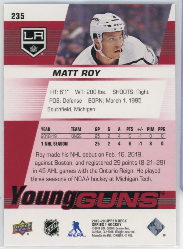 Matt Roy Kings 2019-20 UD Young Guns Exclusives /100 RC Rookie Card #235