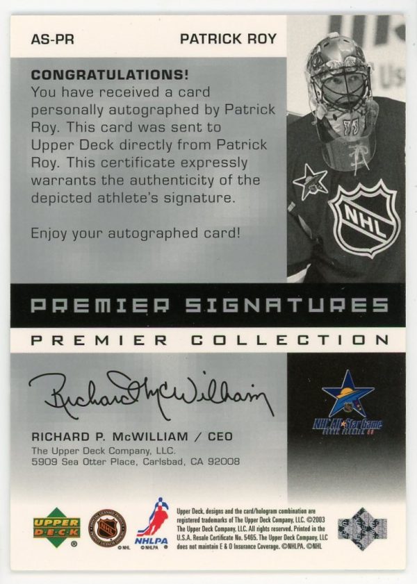2002-03 Patrick Roy Upper Deck Premier Signatures Auto 033/125 JERSEY NUMBER!! Card #AS-PR