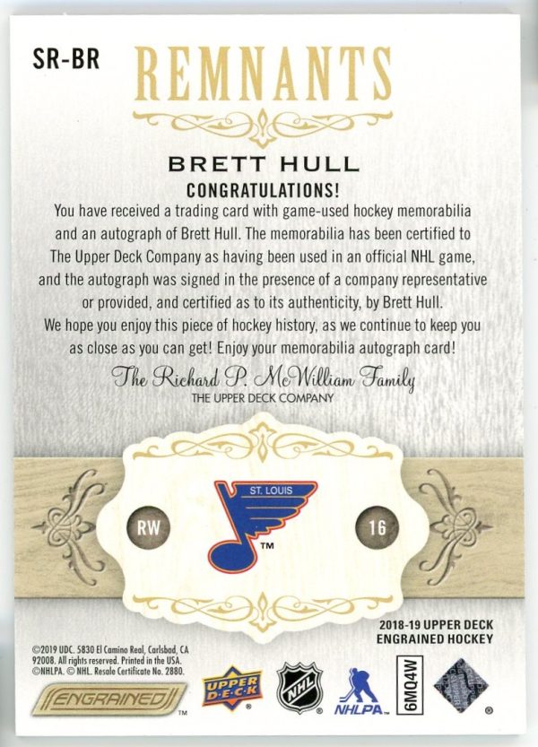 Brett Hull Blues 2018-19 UD Engrained Signature Remnants Auto /65 Card #SR-BR