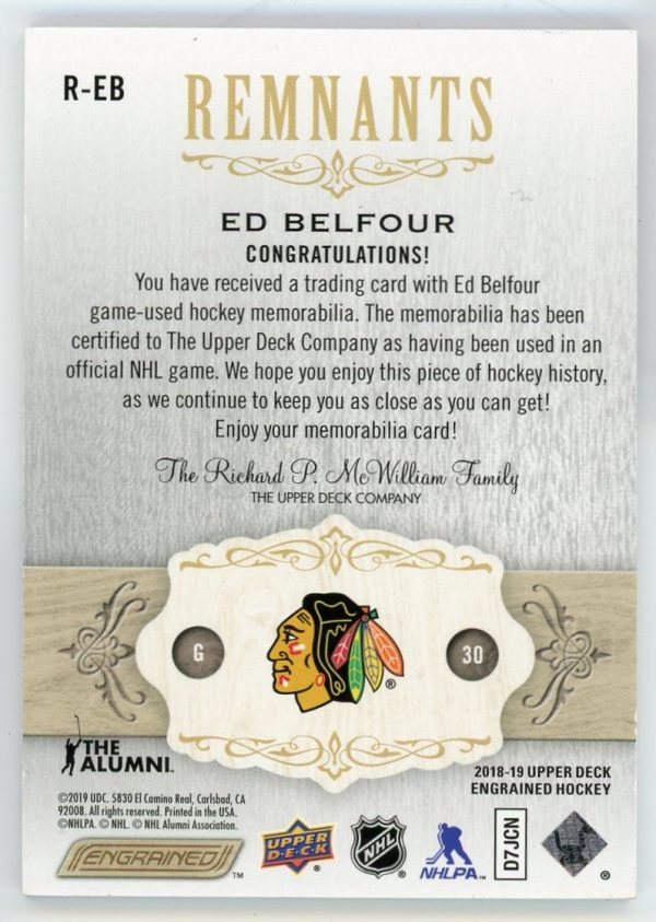 ED Belfour 2018-19 Upper Deck Engrained Remnants Stick Patch /100 R-EB