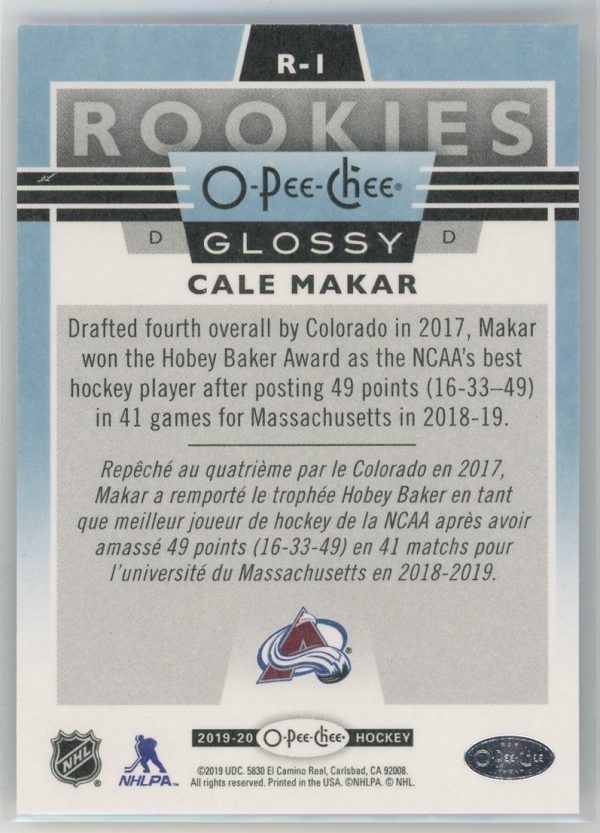 2019-20 Cale Makar Avalanche OPC Glossy Rookie Card #R-1