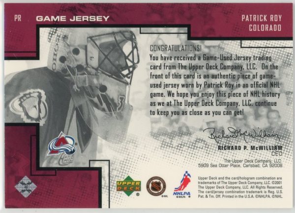Patrick Roy Avalanche 2000-01 UD Pros Prospects Game-Used Jersey Patch Card #PR