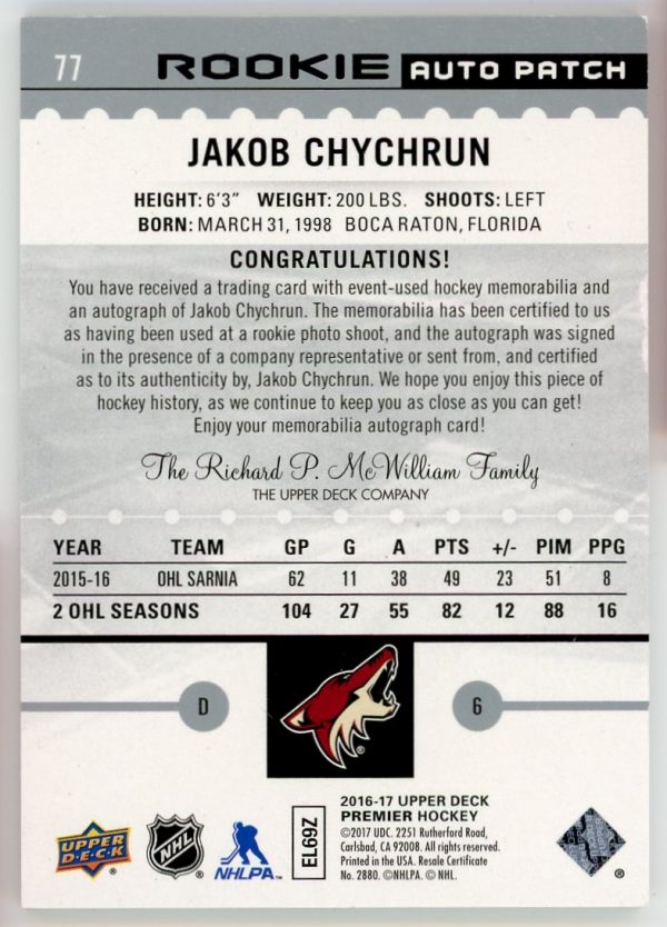 Jakob Chychrun Coyotes 2016-17 UD Premier RPA Rookie Patch Auto /299 Card #77