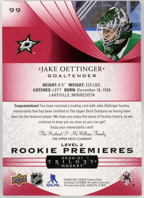 Jake Oettinger 20-21 UD Trilogy Red Foil Level 2 Rookie Premiers Patch /49 Jersey Numbered #99