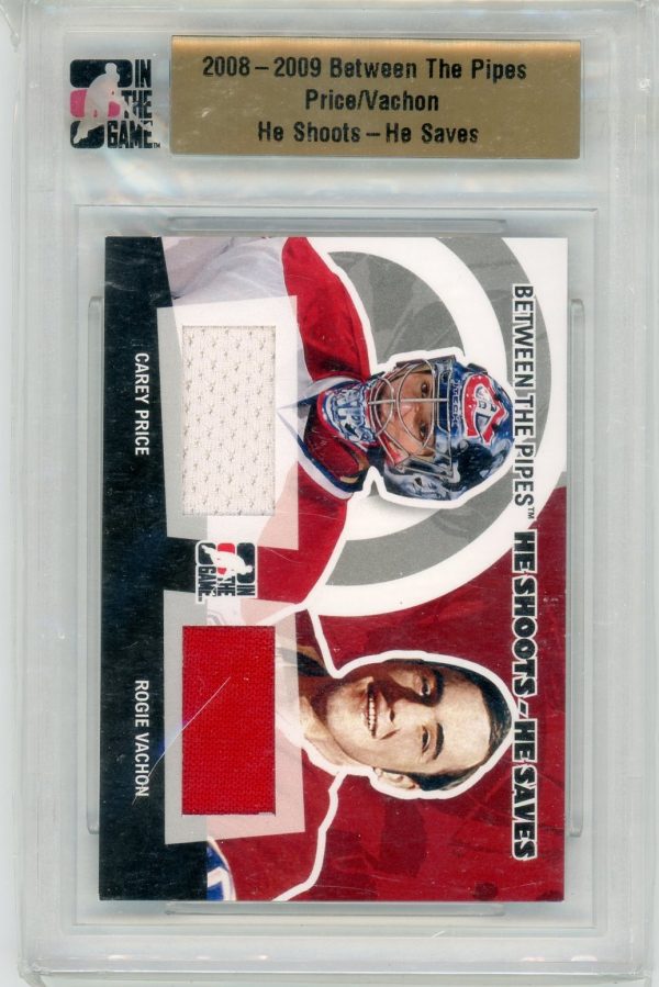 Carey Price/Rogie Vachon 2008-09 ITG Between The Pipes Dual Patch 9/20