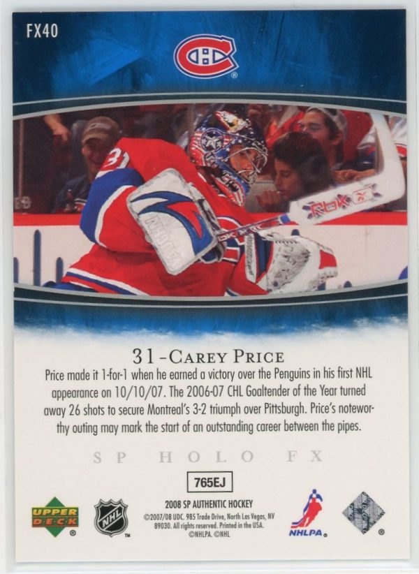 2007-08 Carey Price UD SP Authentic Holo FX Rookie Card #FX40