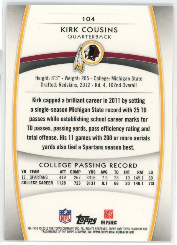 Kirk Cousins Redskins 2012 Topps Platinum Refractor Rookie Card #104