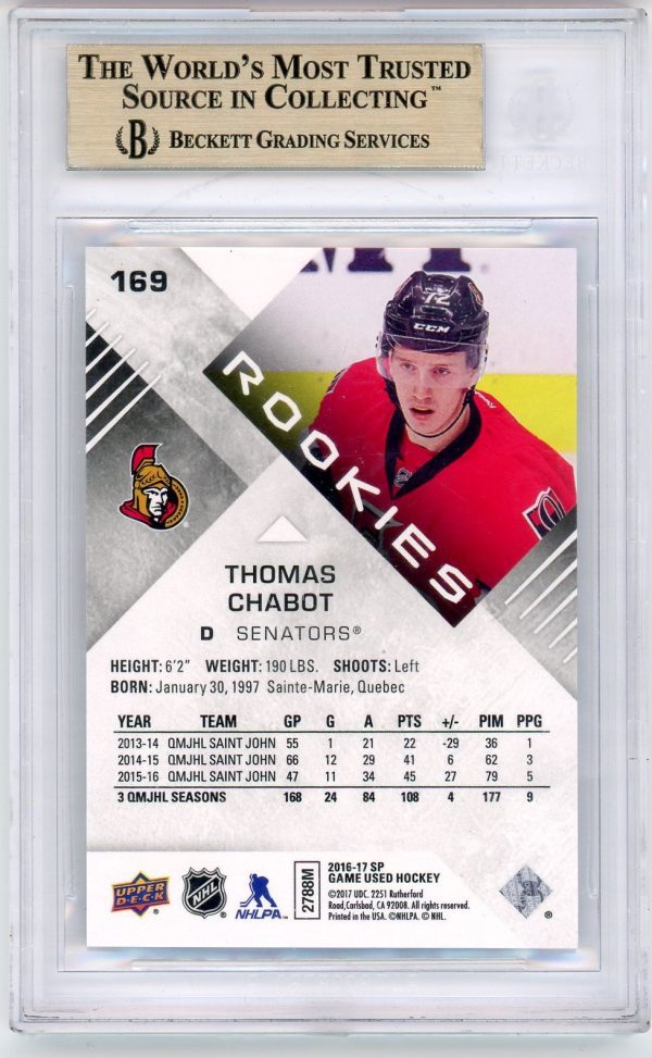 Thomas Chabot 2016-17 UD Sp Game Used Rainbow Player Age /219 BGS 9.5