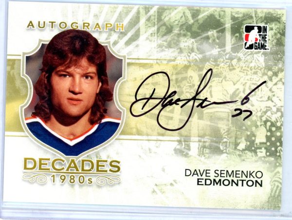 Dave Semenko Oilers In The Game 2010-11 Decades 1980s Autographed Card #A-DSE