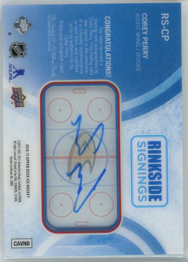 2016-17 Corey Perry Ducks UD Ice Rinkside Signings Auto Card #RS-CP