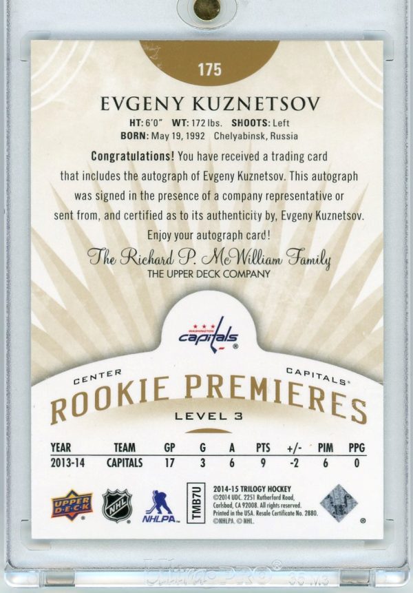 2014-15 Evgeny Kuznetsov Capitals UD Trilogy Rookie Premieres 39/49 Autographed Card #175