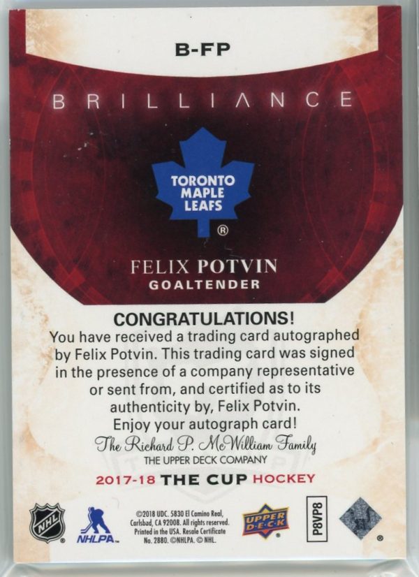 Felix Potvin Maple Leafs 2017-18 The Cup Brilliance Auto Card #B-FP