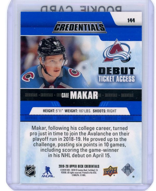 Cale Makar Avalanche 2019-20 UD Credentials Debut Ticket Access Rookie Card #144 /299