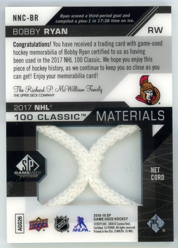 Bobby Ryan 2018-19 UD SP Game Used NHL 100 Classic Materials Net Cord /35