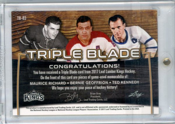 2017 Maurice Richard Leaf Lumber Kings Triple Blade 1/3 Hockey Card #TB-03
