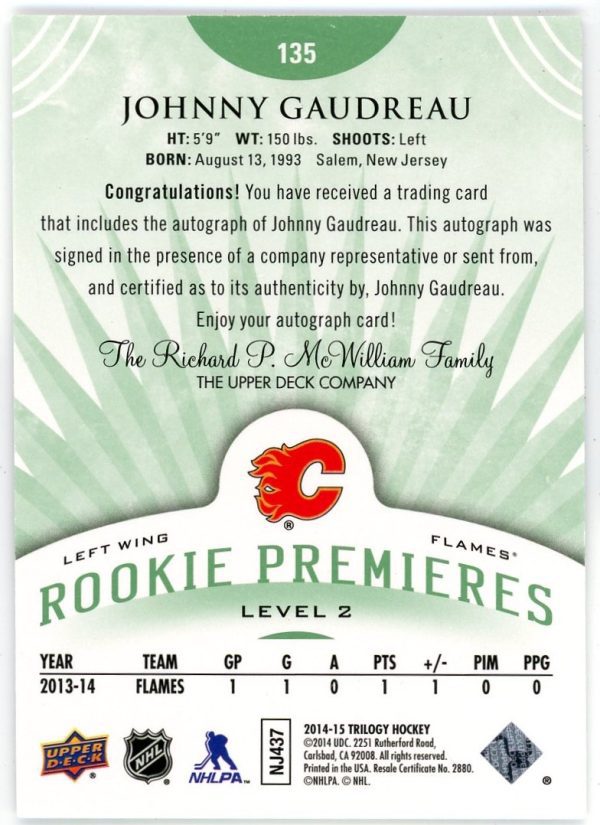Johnny Gaudreau 2014-15 UD Trilogy Rookie Premiers Level 2 Auto /99 #135