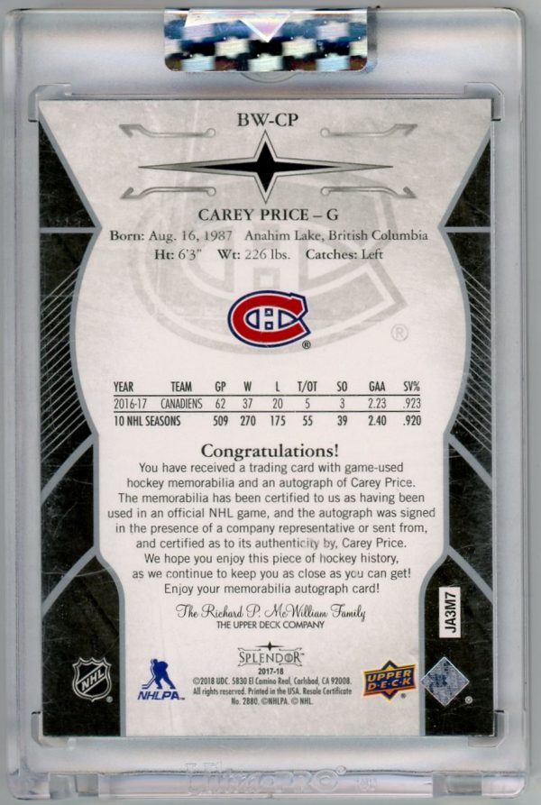 Carey Price Canadiens UD 2017-18 Splendor Autographed Card #BW-CP 11/27