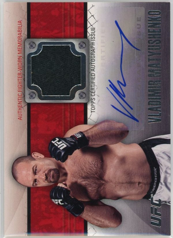 2011 Vladimir Matyushenko UFC Topps Patch Auto Relic Card #FAR-VM