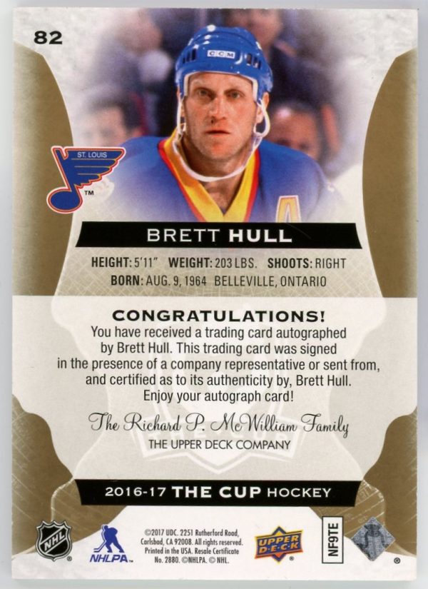 Brett Hull 2016-17 Upper Deck The Cup Gold Base Auto /12 #82