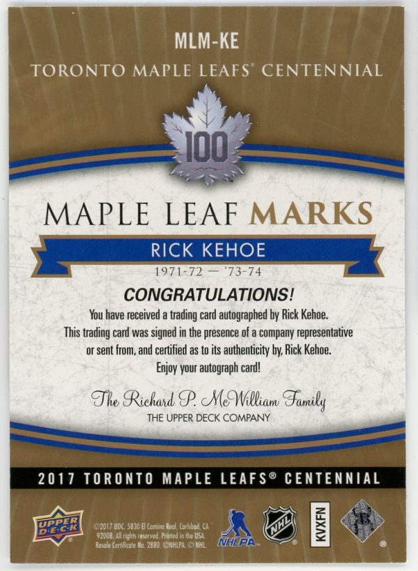 Rick Kehoe 2017-18 UD Centennial Maple Leafs Marks Autograph #MLM-RK