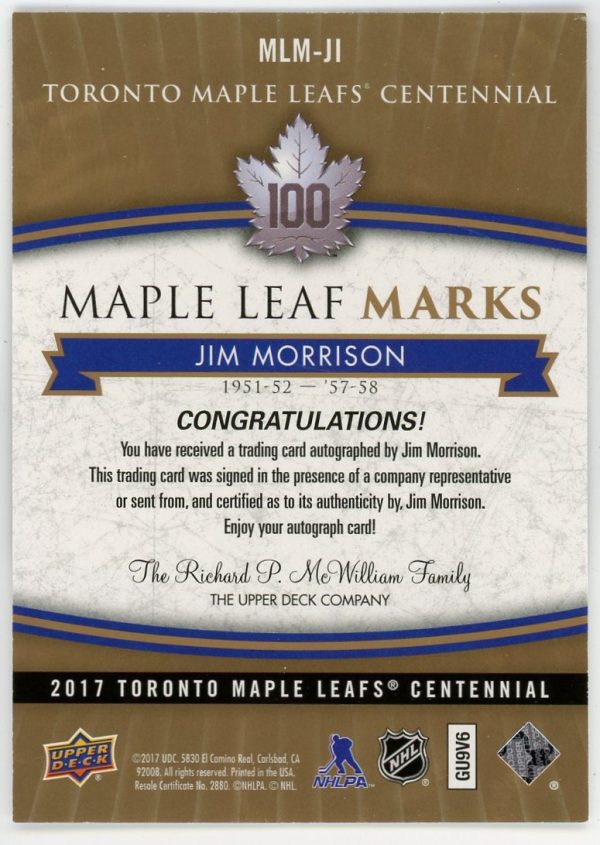 Jim Morrison 2017-18 UD Centennial Maple Leafs Marks Autograph #MLM-JM