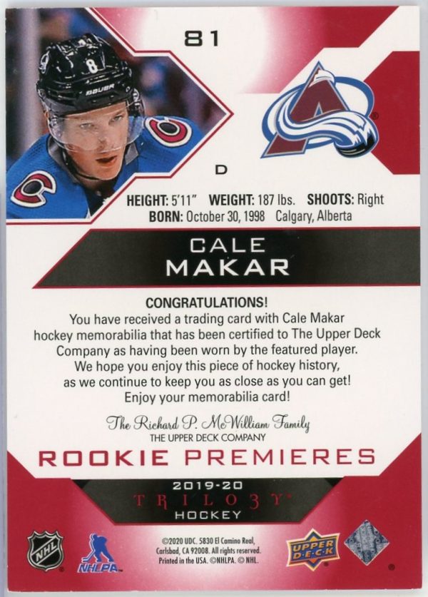 2019-20 Cale Makar Avalanche UD Trilogy Rookie Premieres /499 Patch Level 1 Red Foil Card #81