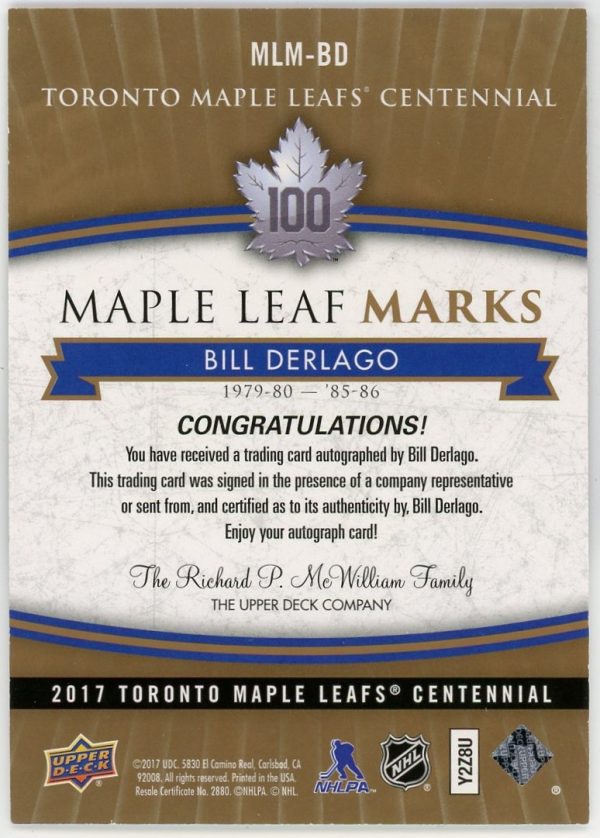 Bill Derlago 2017-18 UD Centennial Maple Leafs Marks Autograph #MLM-BD