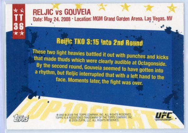 2009 Reljic vs Gouveia UFC Topps Round 1 Top Fights Rookie Card #TT36