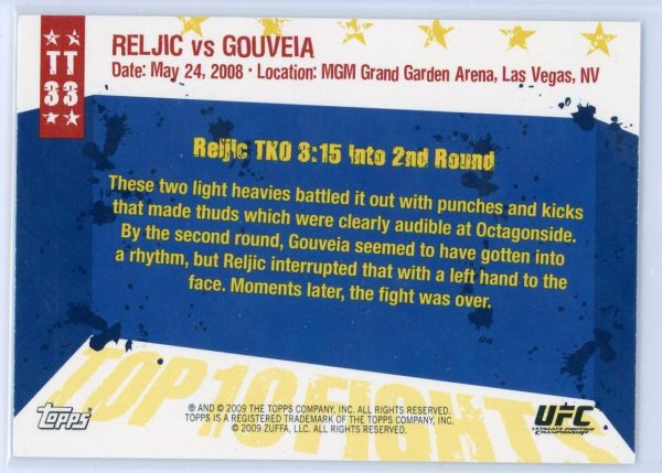 2009 Reljic vs Gouveia UFC Topps Round 1 Top Fights Rookie Card #TT33
