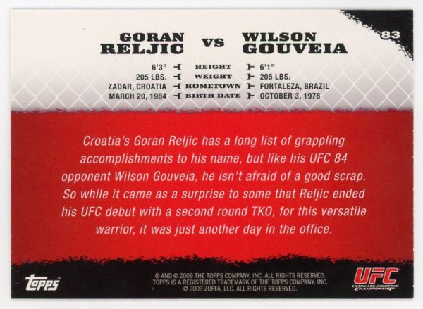 2009 Goran Reljic vs Wilson Gouveia UFC Topps Round 1 Rookie Card #83