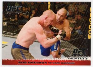 2009 Rob Emerson vs Gray Maynard UFC Topps Round 1 Rookie Card #68