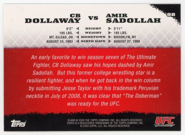 2009 CB Dollaway vs Amir Sadollar UFC Topps Round 1 Rookie Card #88
