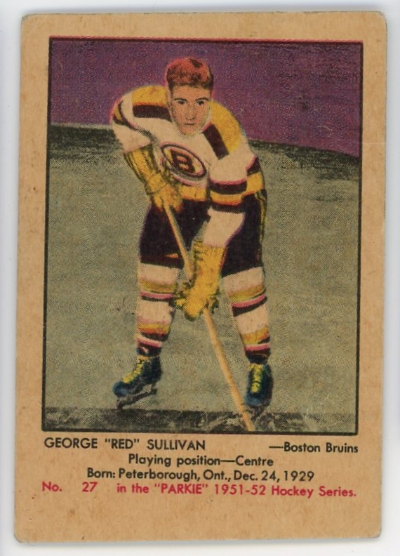 1951-52 George "Red" Sullivan Bruins Parkhurst Parkie Hockey Card #27